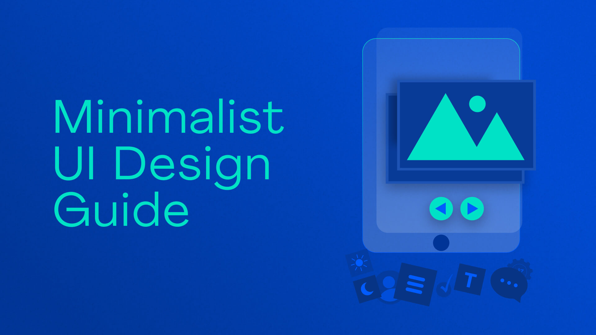 Minimalist UI Design Guide for Mobile App