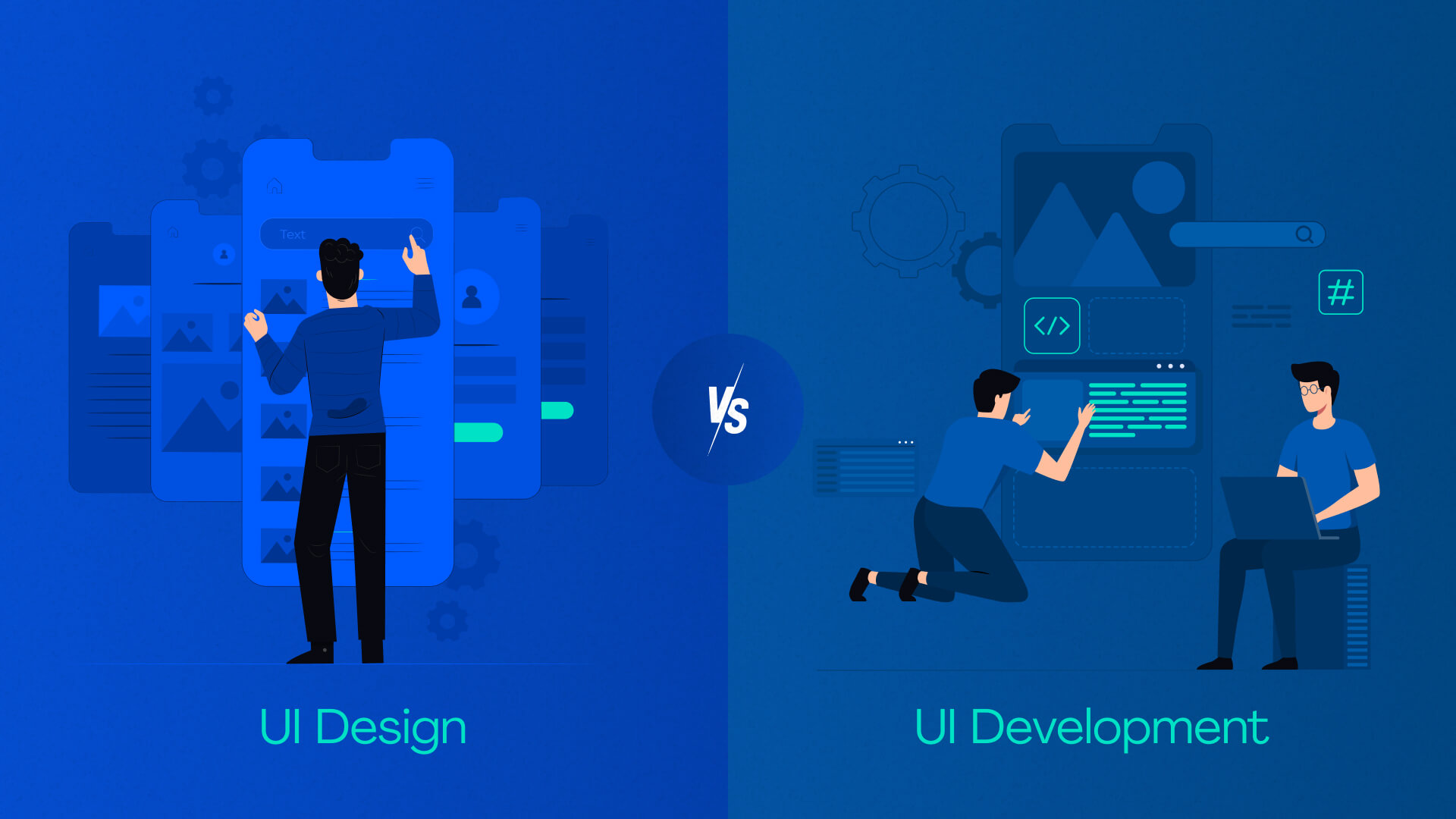 UI Design vs UI Development