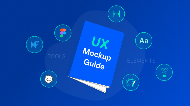 Mastering UX Mockup: A Comprehensive Guide