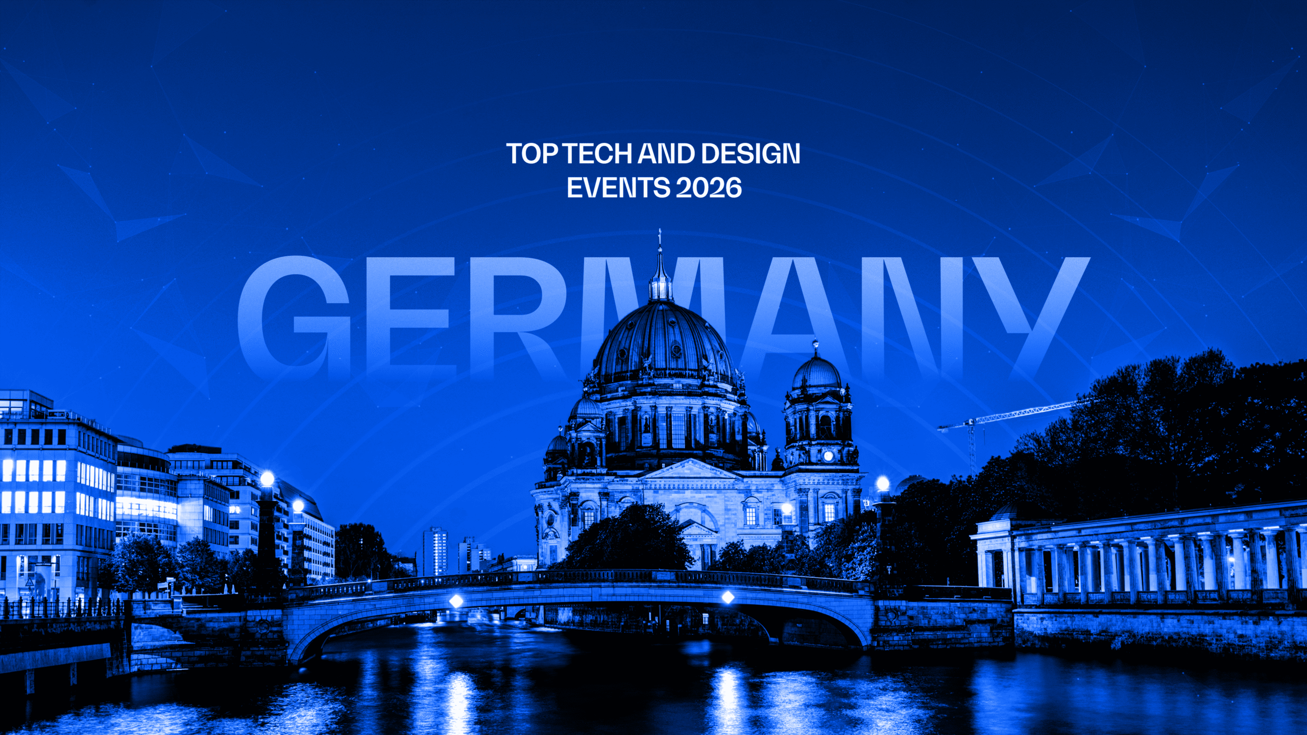 Events happening in Germany in 2026 related to Design, Tech, and AI
